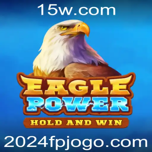 Descubra o Mundo Fascinante de EaglePower: O Jogo de 2024